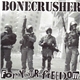 Bonecrusher - For Your Freedom